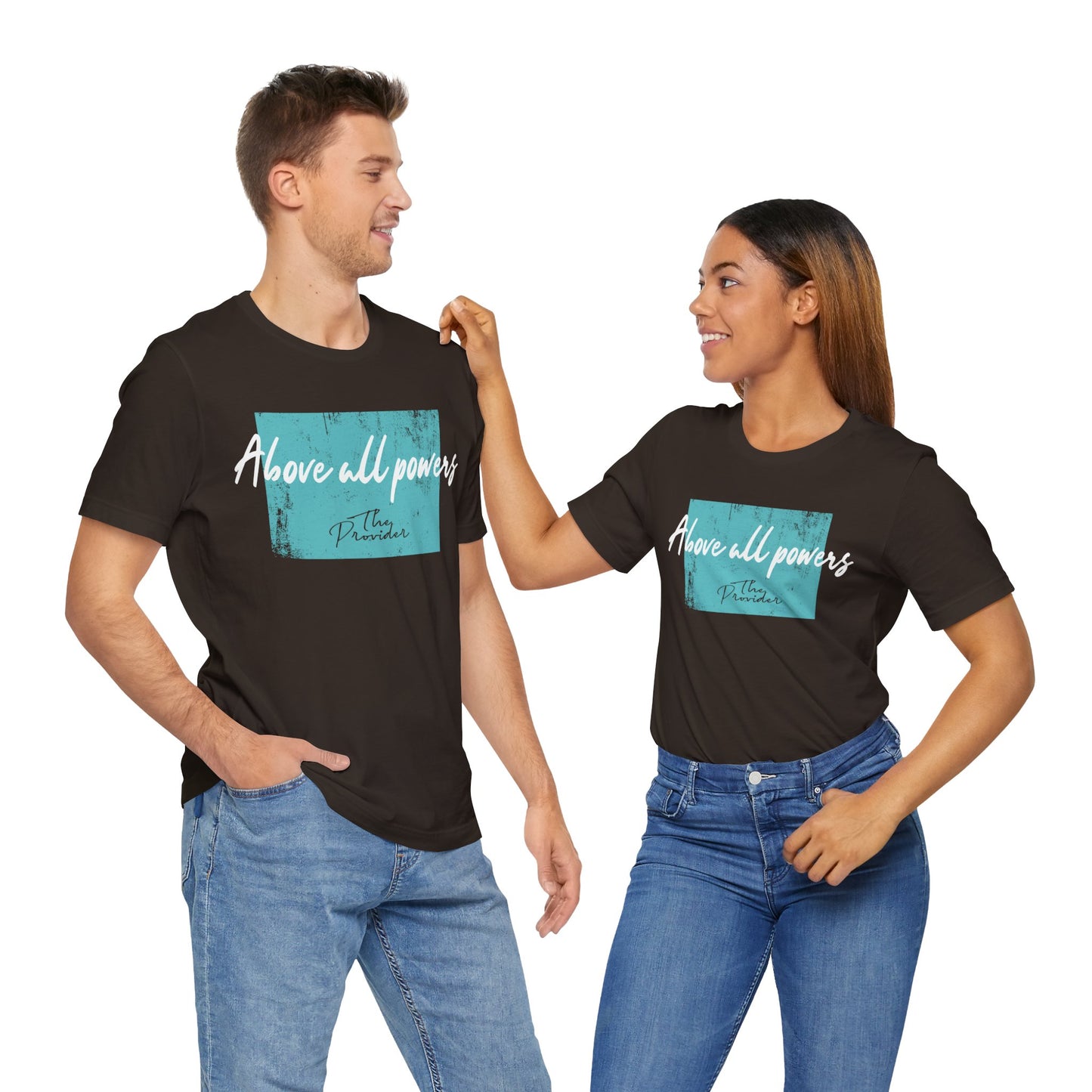 Above All Powers - Unisex Short Sleeve Tee