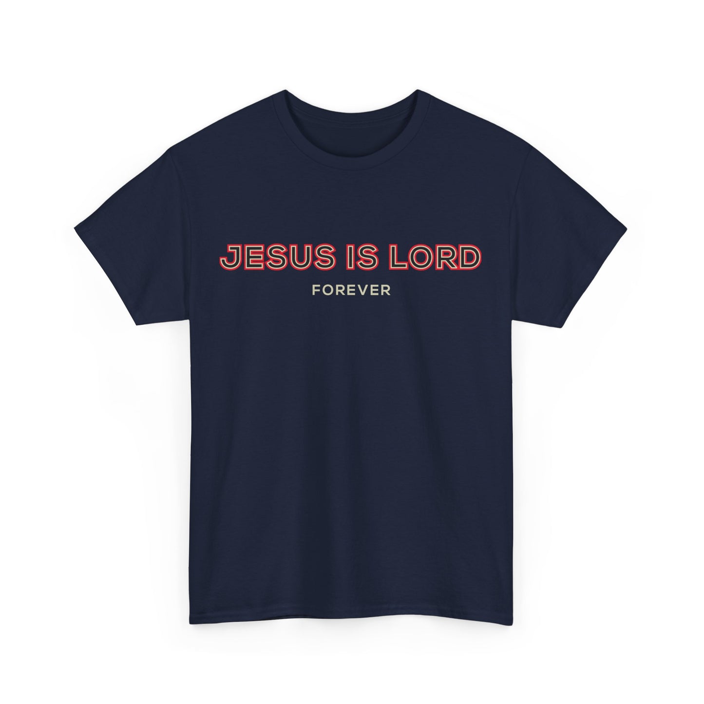 Jesus is Lord - Unisex Heavy Cotton Tee