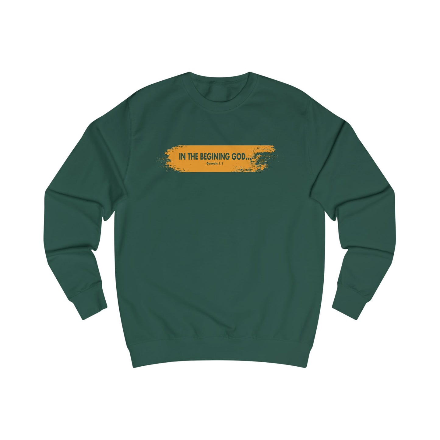 Faith-Inspired Unisex Sweatshirt - "In the Beginning God"