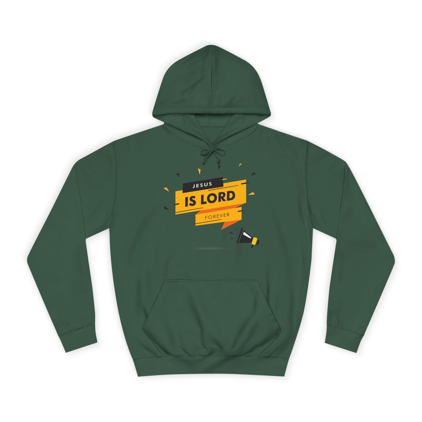 Unisex College Hoodie - "Jesus is Lord Forever" Inspirational Sweatshirt