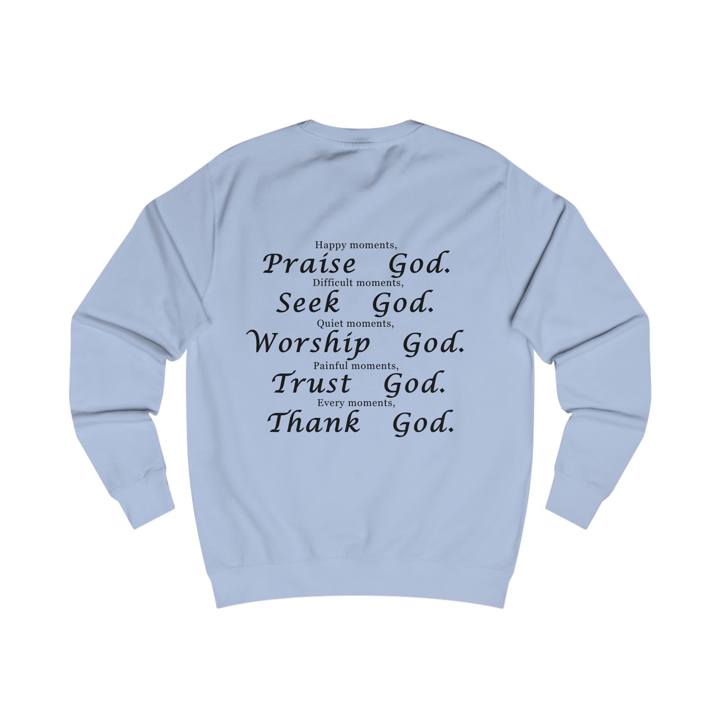 Inspirational God-Themed Unisex Sweatshirt - Praise, Seek, Worship, Trust, Thank