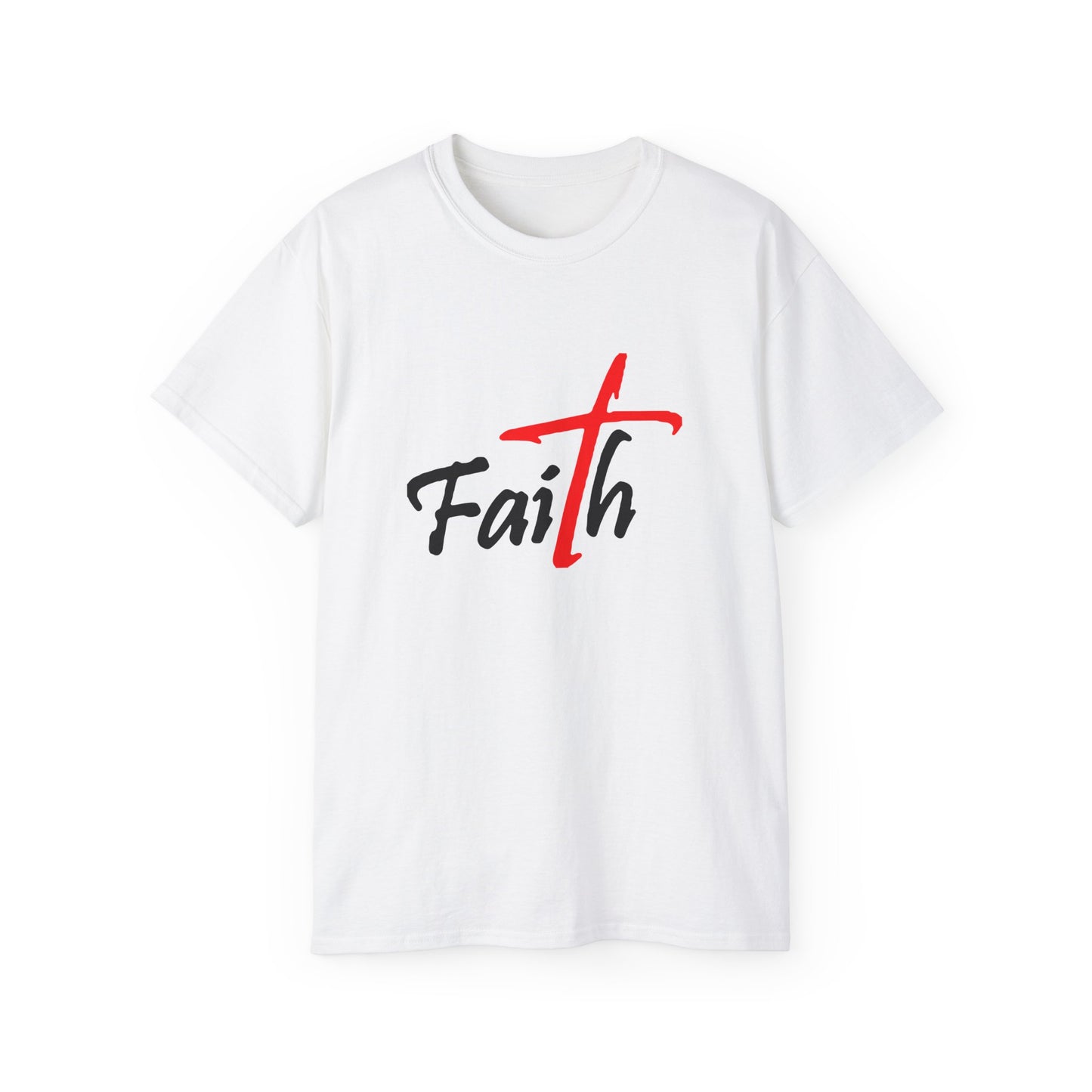 Faith Unisex Ultra Cotton Tee - Inspirational Christian Shirt