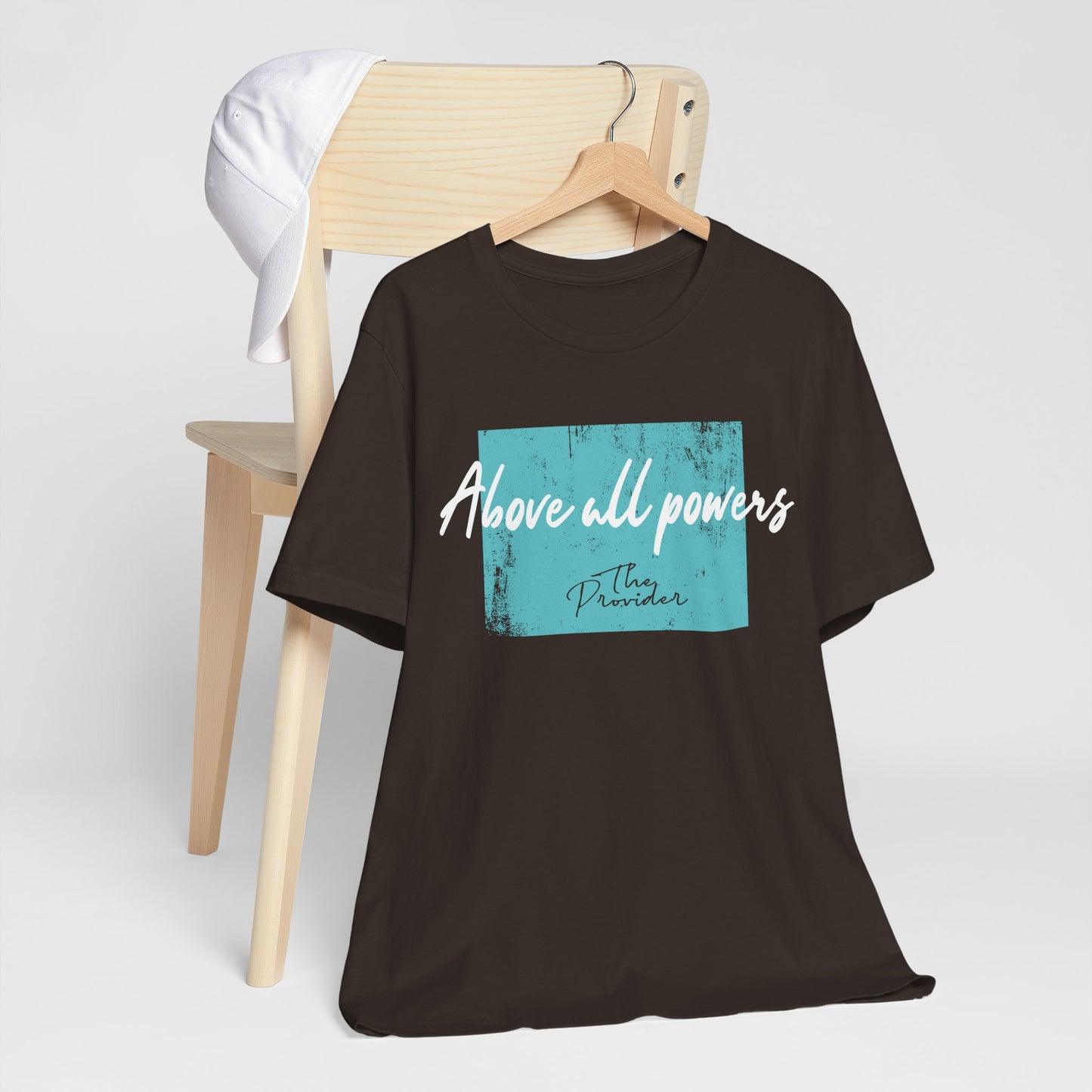 Above All Powers - Unisex Short Sleeve Tee