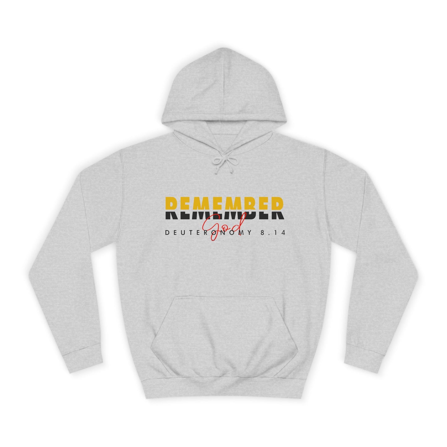 Remember God Unisex Hoodie