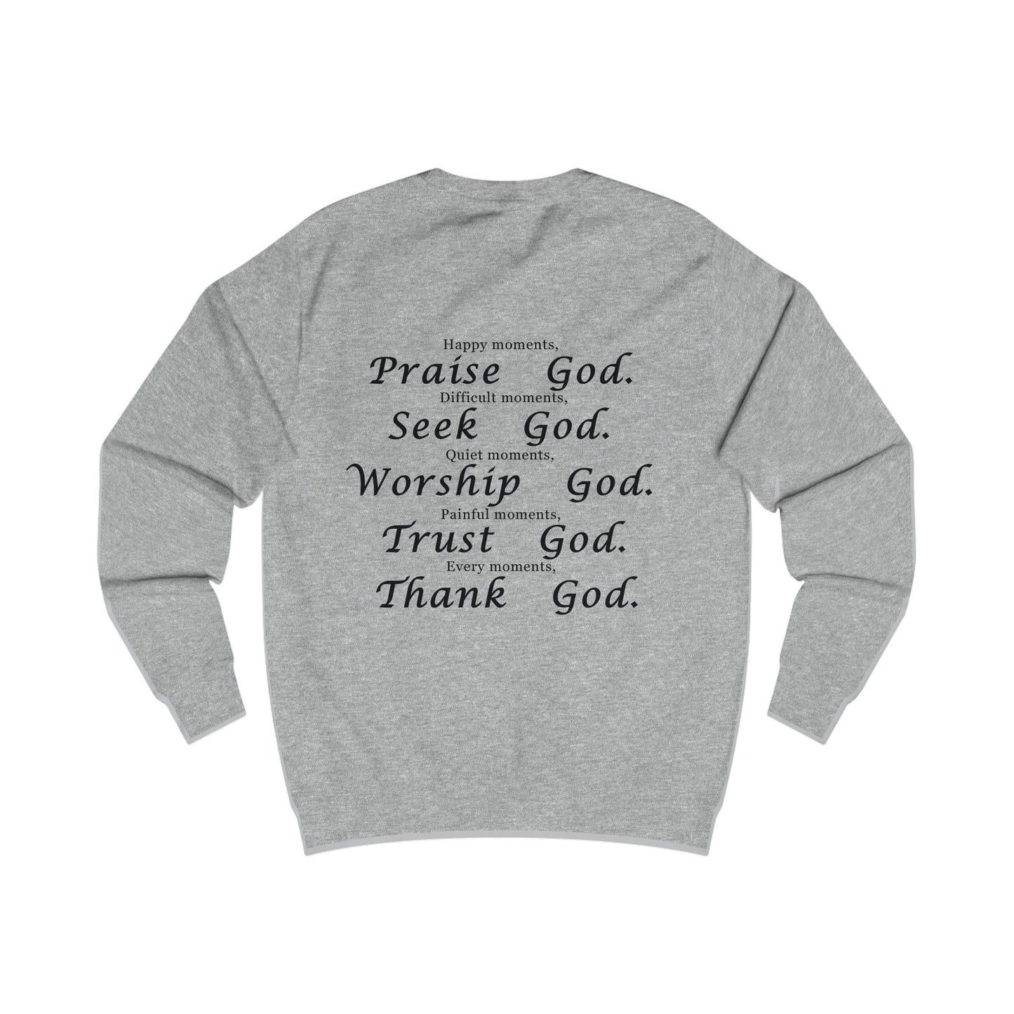 Inspirational God-Themed Unisex Sweatshirt - Praise, Seek, Worship, Trust, Thank