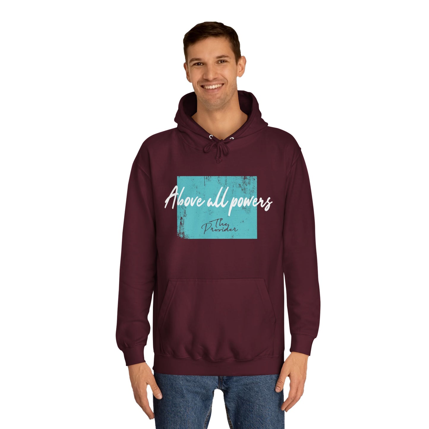 Above All Powers - Unisex Hoodie