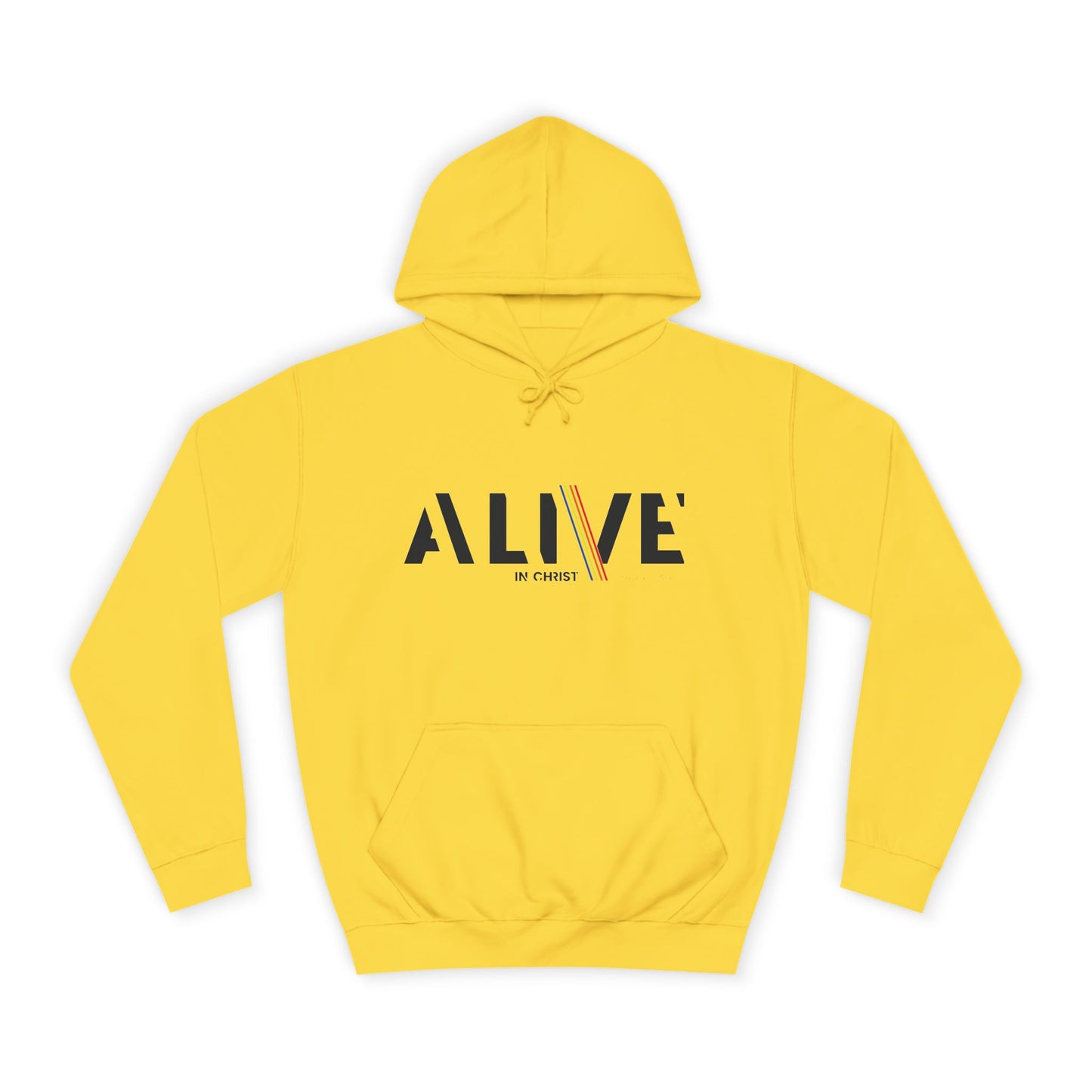 'ALIVE IN CHRIST' Design - Inspirational Unisex Hoodie