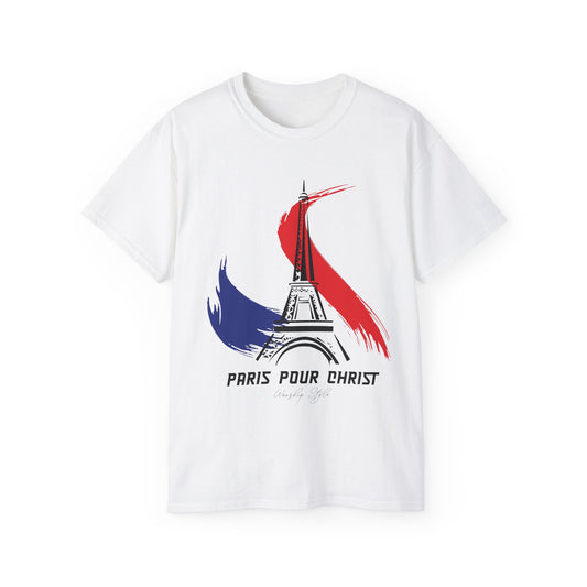 Paris Pour Christ Unisex Ultra Cotton Tee - Stylish Christian Apparel