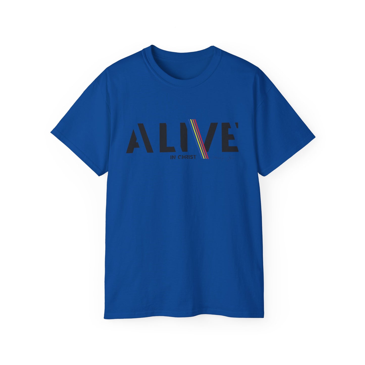 Alive in Christ Inspirational Unisex Ultra Cotton Tee