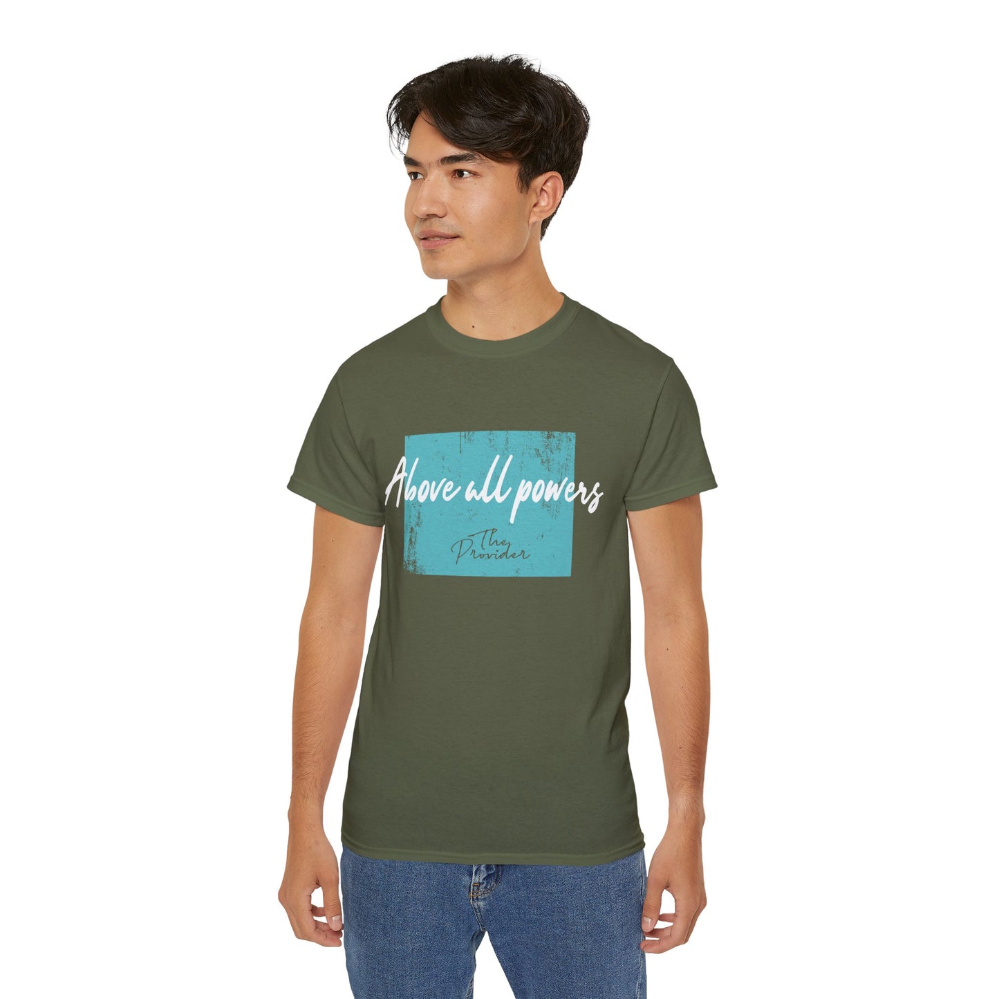 Above All Powers Unisex Ultra Cotton Tee | Inspirational Graphic T-Shirt