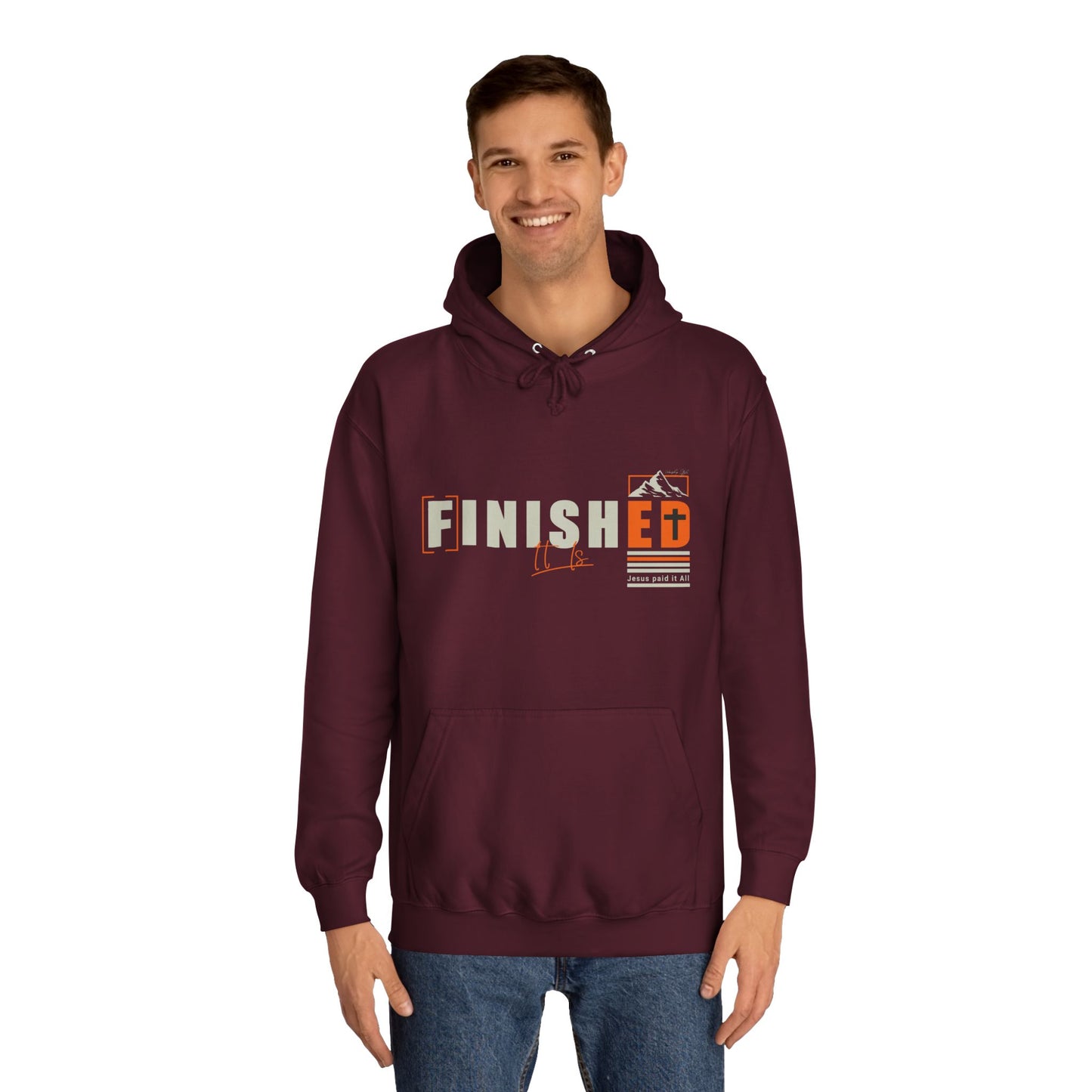 It is FINISHED Unisex Hoodie