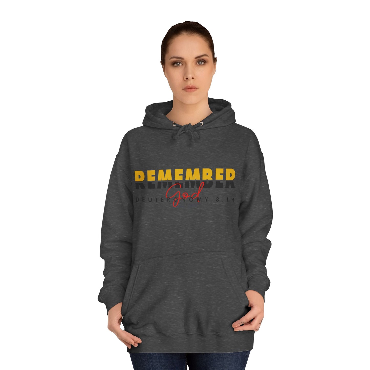Remember God Unisex Hoodie