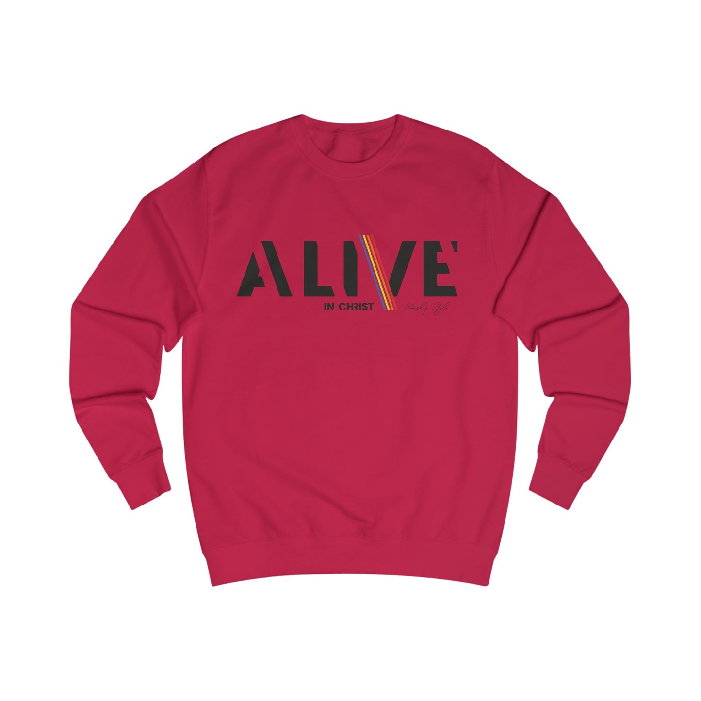 Alive in Christ Unisex Sweatshirt - Inspirational Faith Apparel