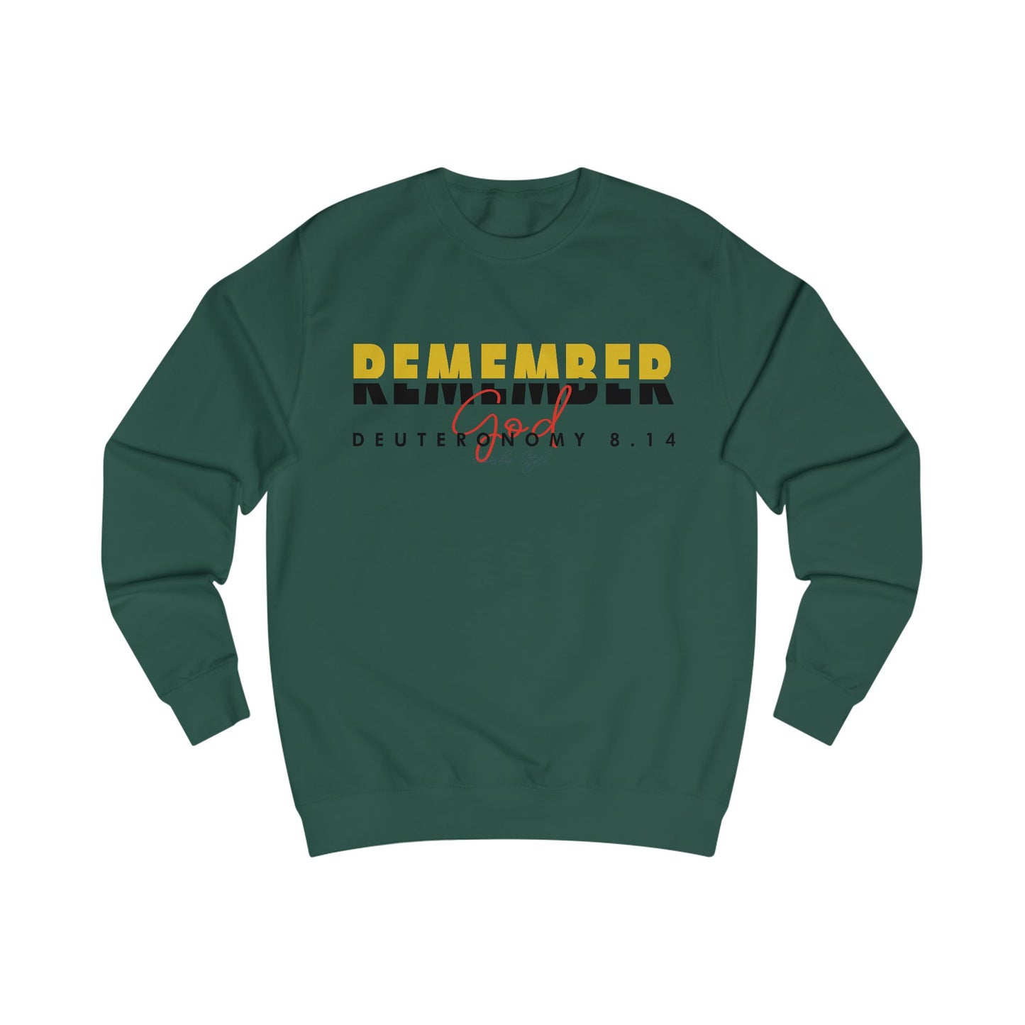 "Remember God" Cozy Faith Apparel - Inspirational Unisex Sweatshirt