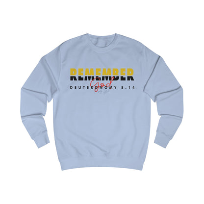 "Remember God" Cozy Faith Apparel - Inspirational Unisex Sweatshirt