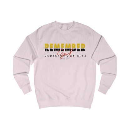 "Remember God" Cozy Faith Apparel - Inspirational Unisex Sweatshirt