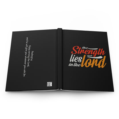 Strength in The Lord Journal – Hard Cover Notebook