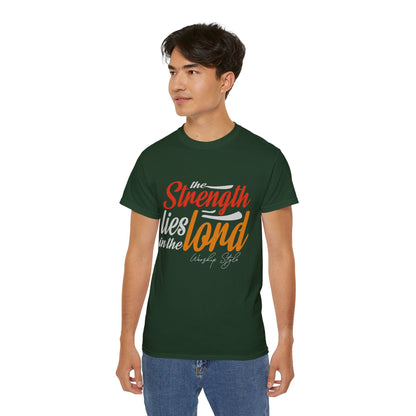 Strength In The Lord - Unisex Faith-Based Cotton T-Shirt