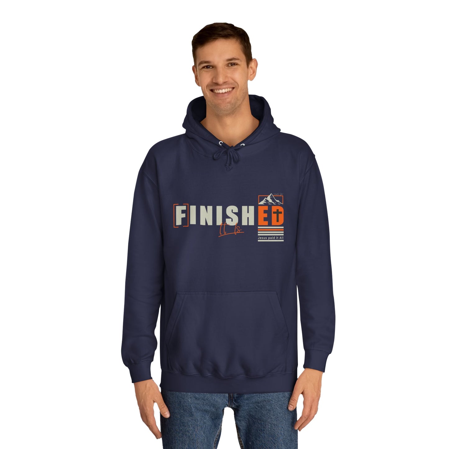 It is FINISHED Unisex Hoodie