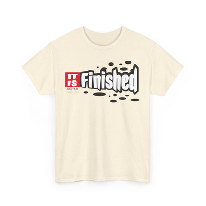 It Is Finished - Unisex Heavy Cotton Tee