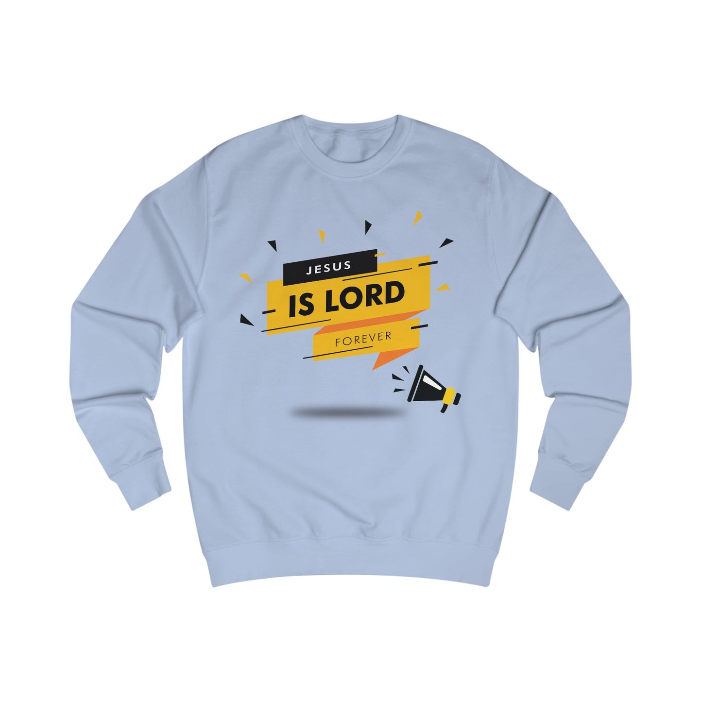 Unisex Sweatshirt - 'Jesus is Lord Forever' Christian Inspirational Apparel