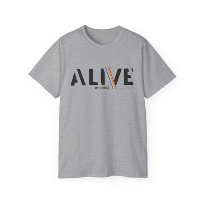 Alive in Christ Inspirational Unisex Ultra Cotton Tee