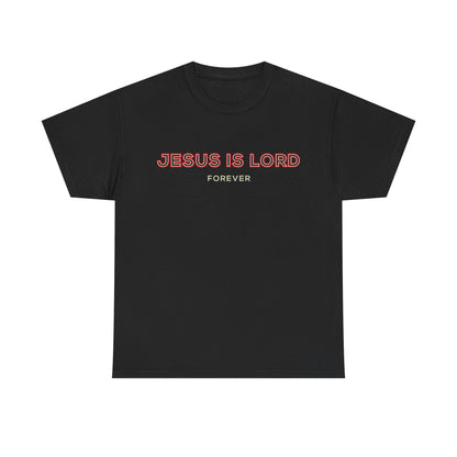 Jesus is Lord - Unisex Heavy Cotton Tee
