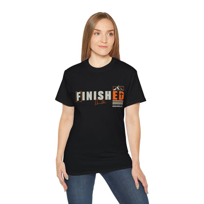 Unisex Ultra Cotton Tee - 'I is FINISHED' Graphic Shirt for Motivational Style