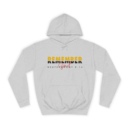 Remember God Unisex Hoodie