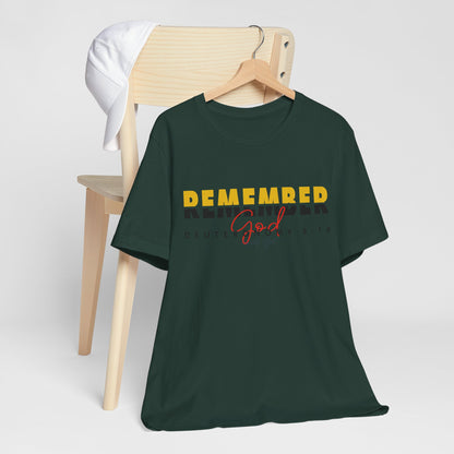Remember God - Unisex Jersey Short Sleeve Tee