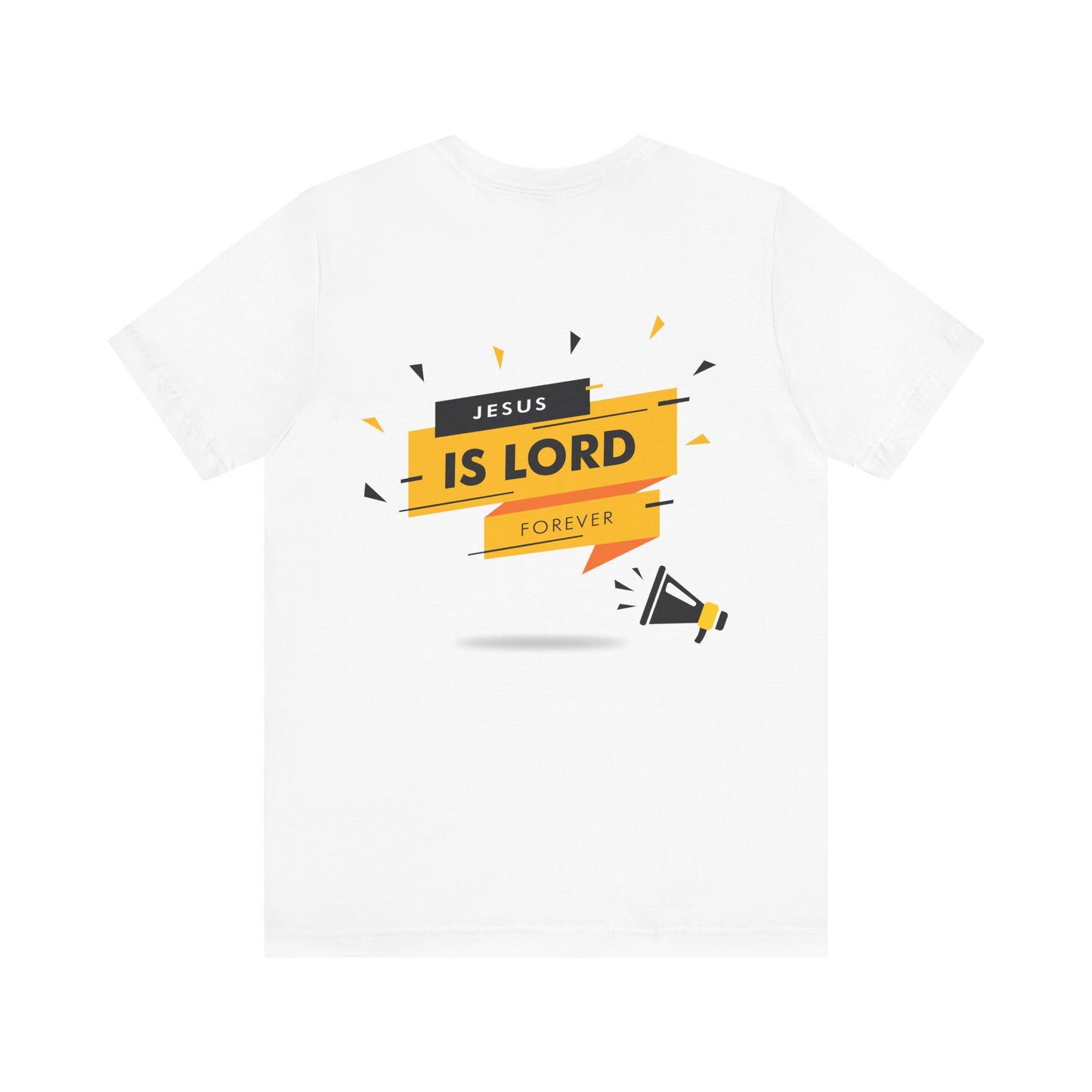 Inspirational Unisex Short Sleeve Tee - 'Jesus is Lord Forever'
