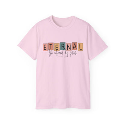Eternal Life Inspired Unisex Ultra Cotton Tee - Faith-Based Casual Wear