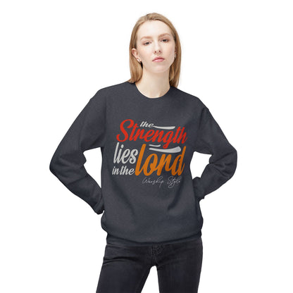 Strenght in The Lord - Unisex  Fleece Sweatshirt