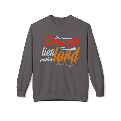 Strenght in The Lord - Unisex  Fleece Sweatshirt