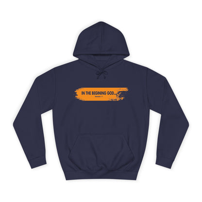 In The Beginning God - Unisex Hoodie