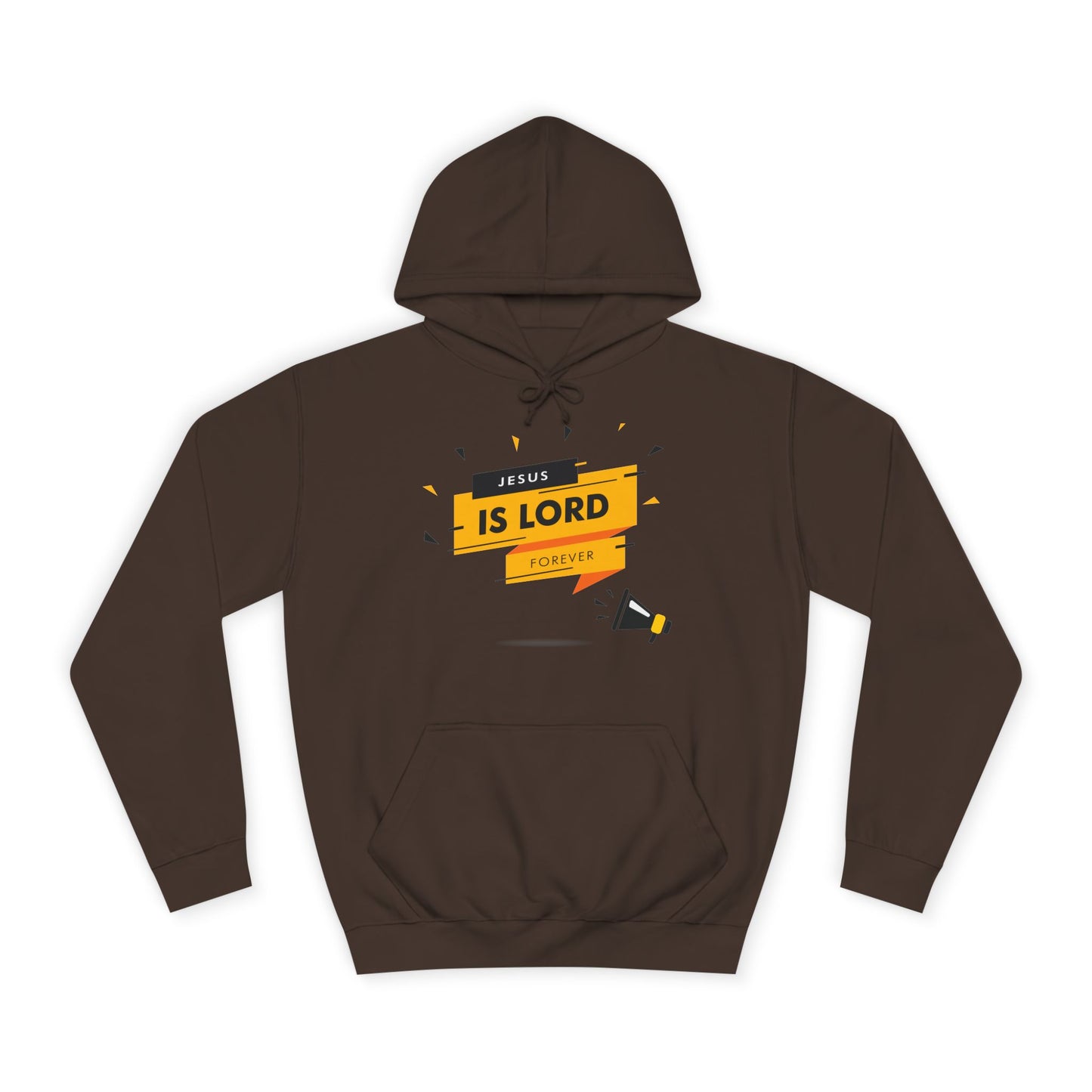 Unisex College Hoodie - "Jesus is Lord Forever" Inspirational Sweatshirt