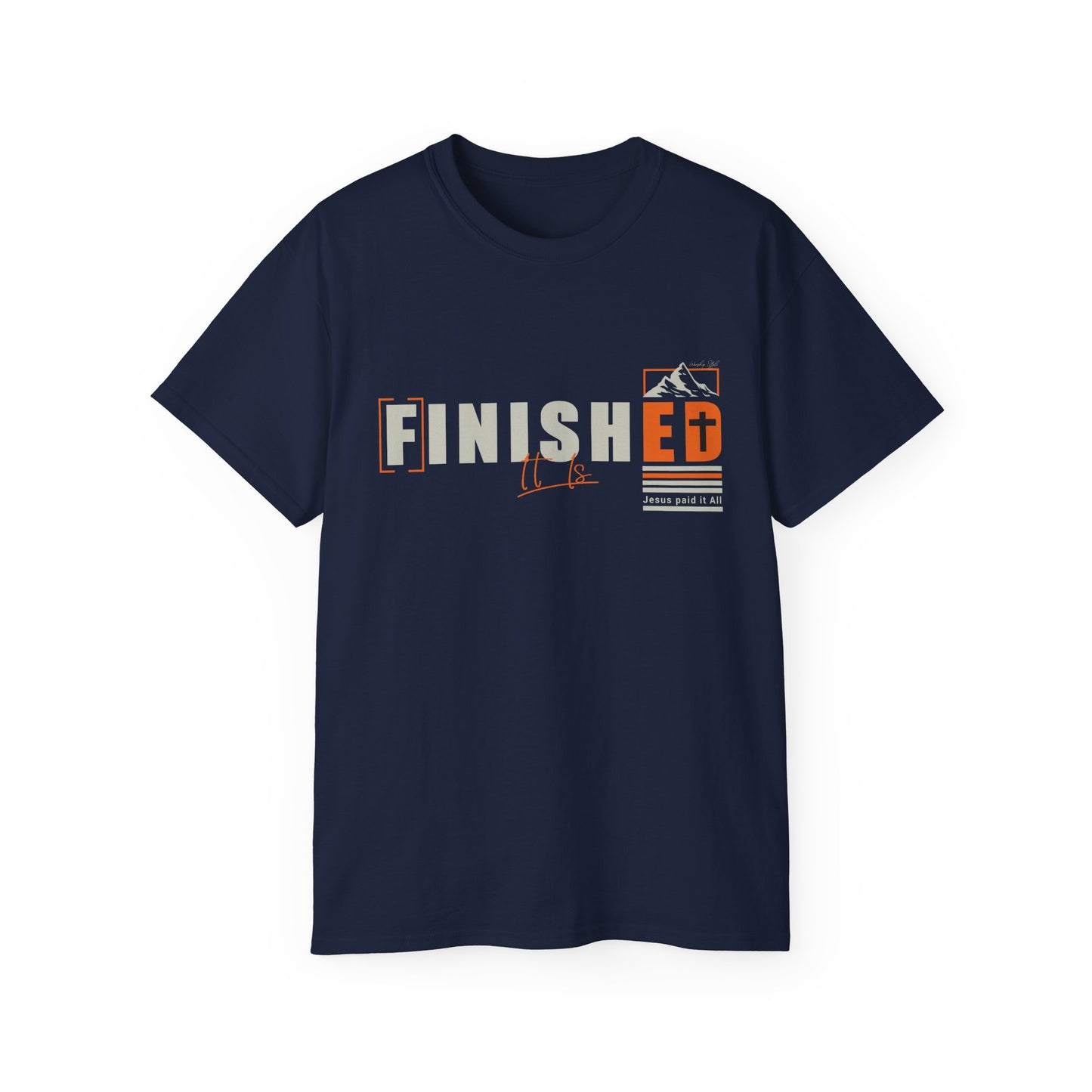 Unisex Ultra Cotton Tee - 'I is FINISHED' Graphic Shirt for Motivational Style