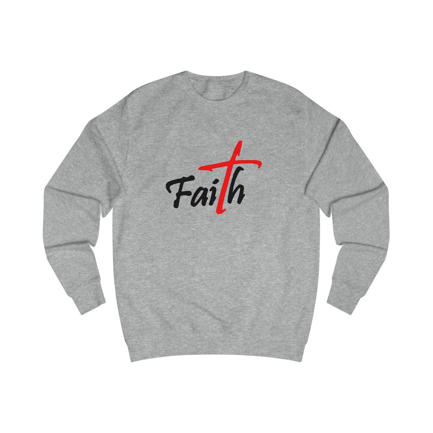 Faith Unisex Sweatshirt - Inspirational Christian Apparel
