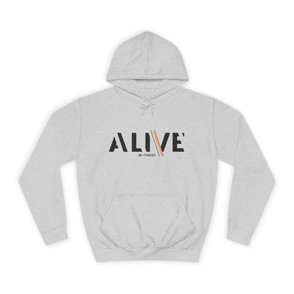 'ALIVE IN CHRIST' Design - Inspirational Unisex Hoodie